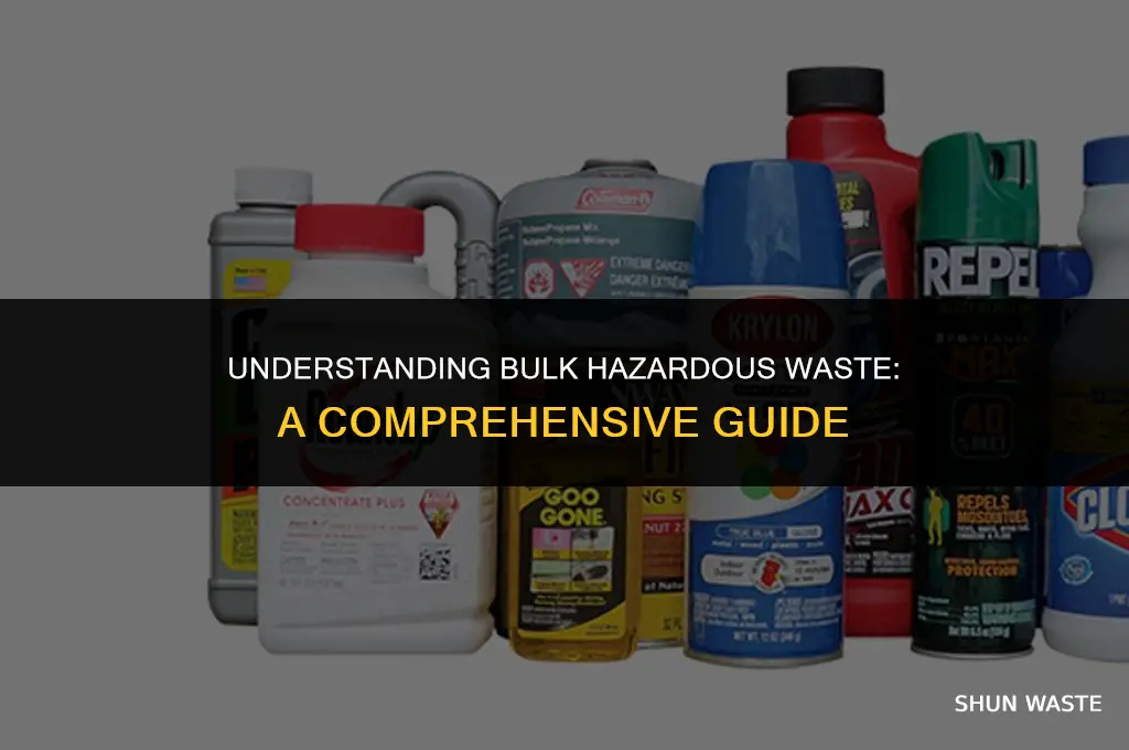 what is bulk hazardous waste