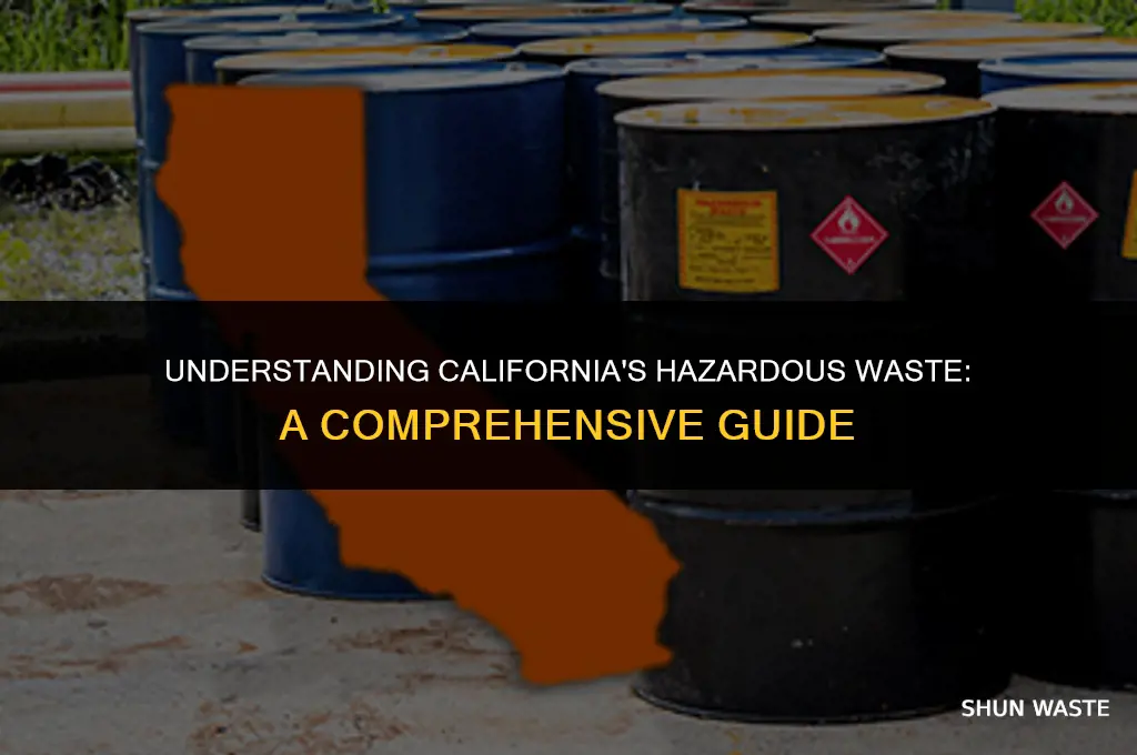 what is california hazardous waste