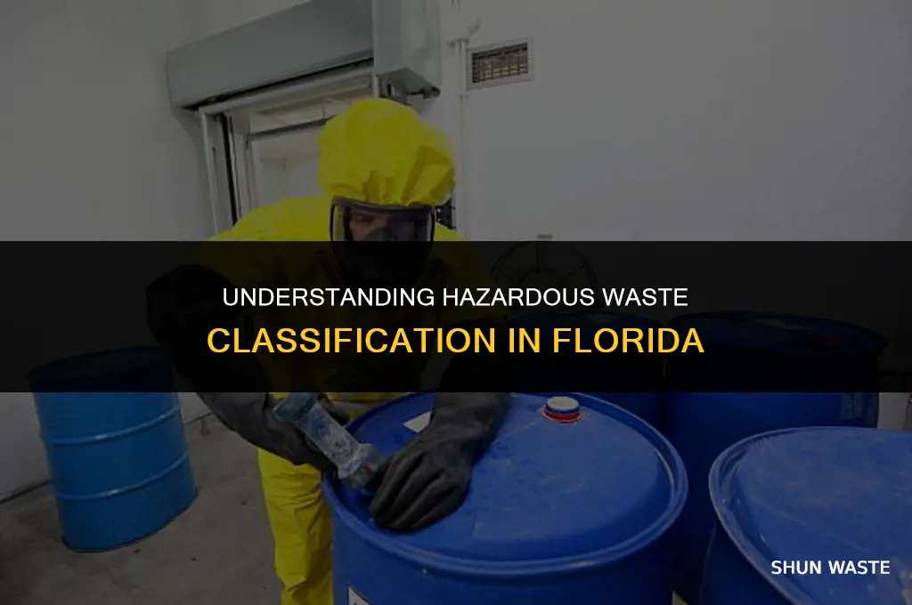 what is classified hazardous waste in fl