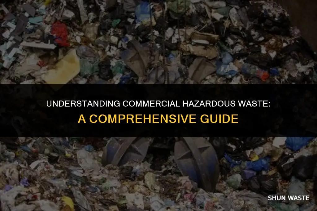 what is commercial hazardous waste