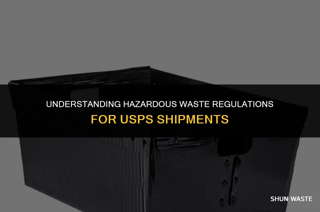 what is considered hazardous waste usps