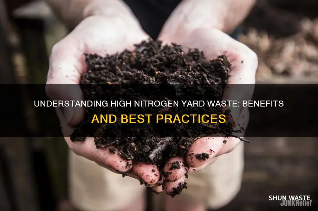 what is considered high nitrogen yard waste