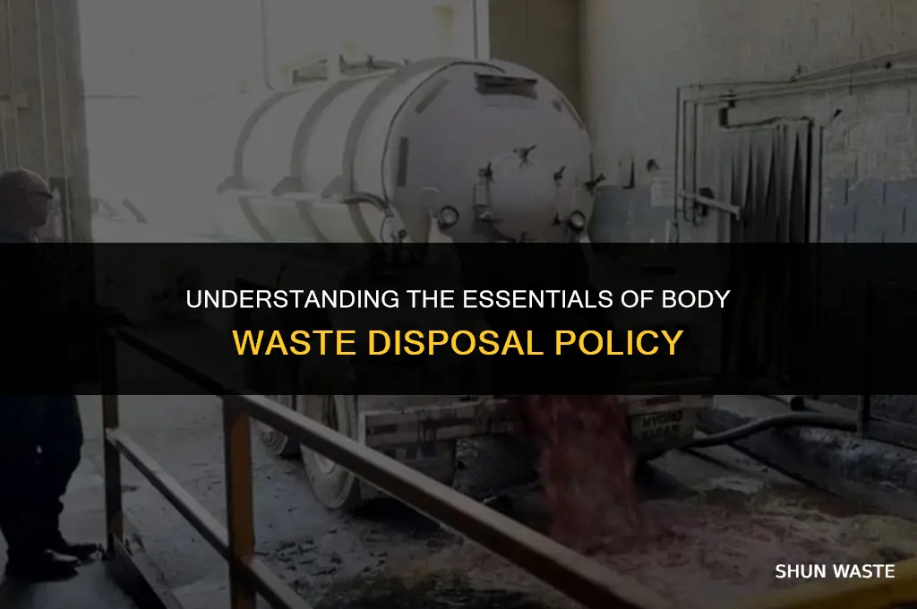what is disposal of body waste policy