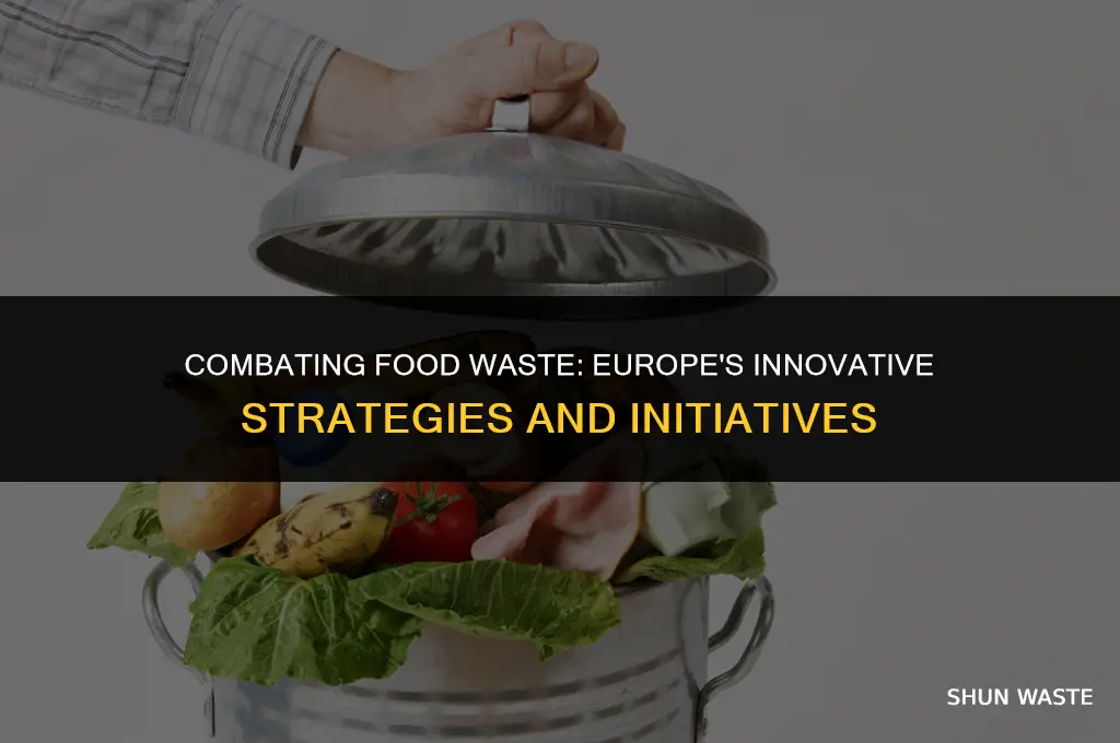 what is europe doing to prevent food waste