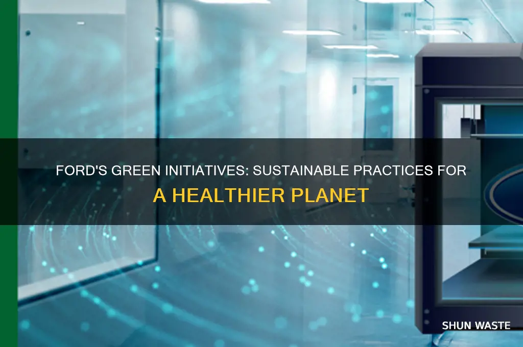 what is ford doing to help the environment