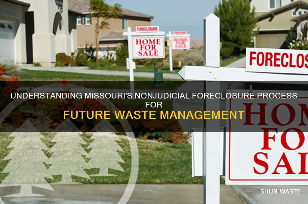 what is future waste missouri nonjudicial foreclosure