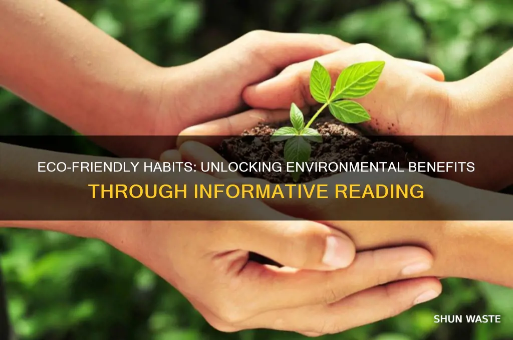 what is good for the environment reading passage