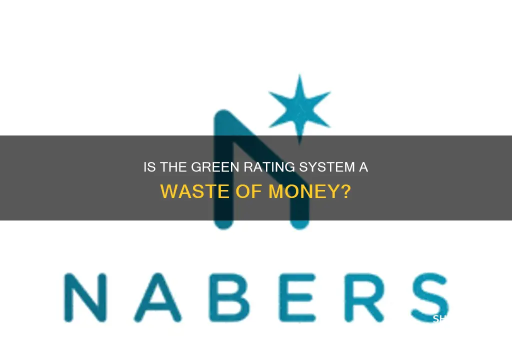 what is green rating system money exatly wasted on