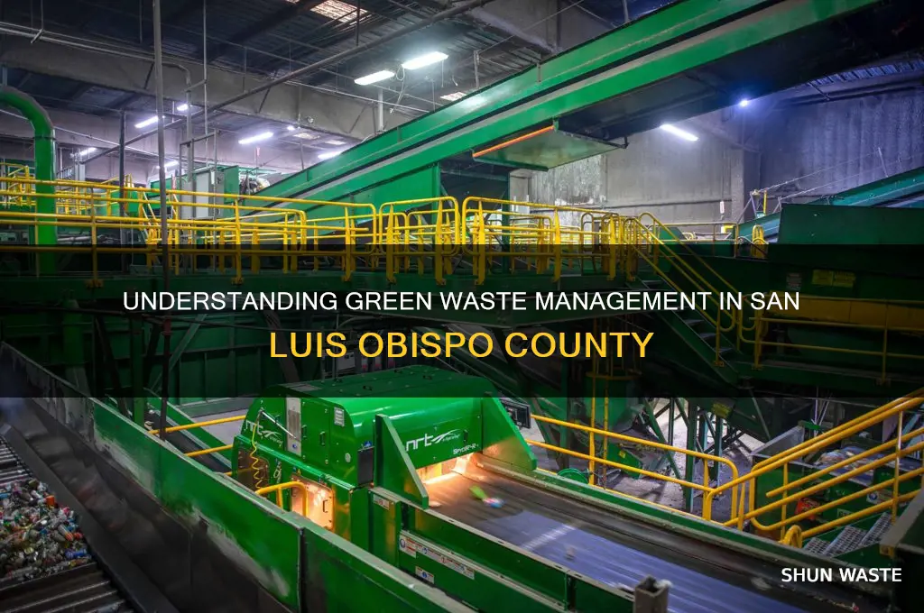 what is green waste in san luis obispo