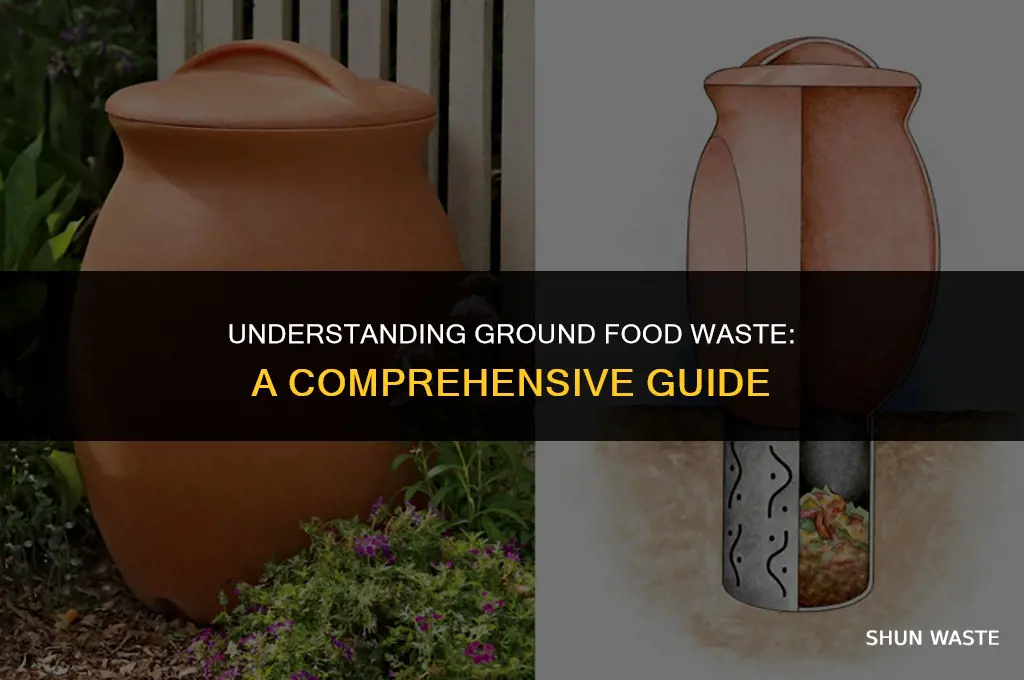 what is ground food waste