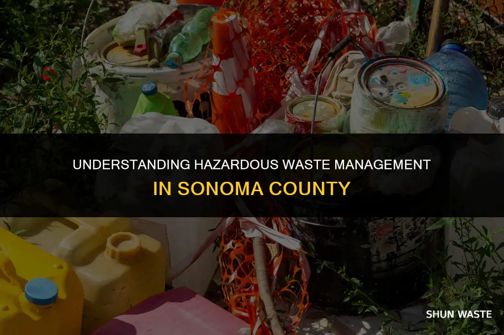 what is hazardous waste sonoma county