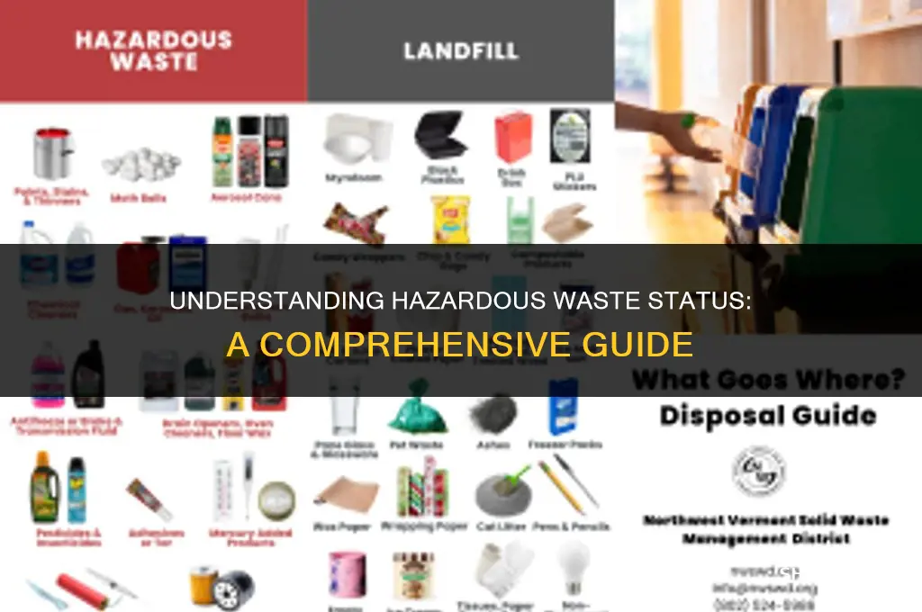 what is hazardous waste status