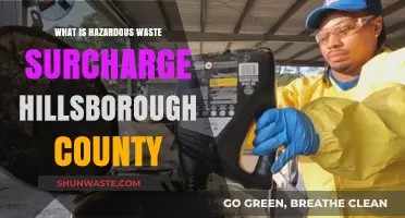 Understanding Hazardous Waste Surcharge in Hillsborough County