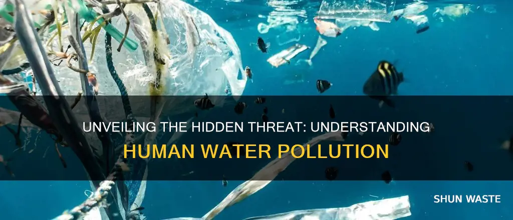 what is human water pollution