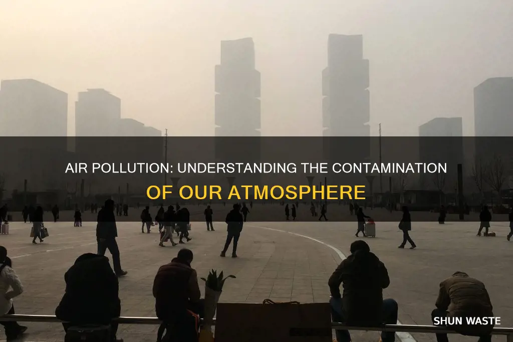 what is it called when pollution goes in the air