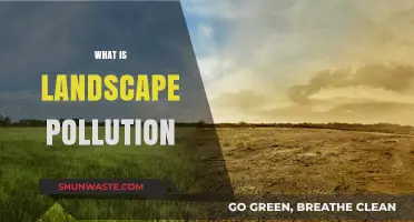Landscape Pollution: Understanding the Visual Assault