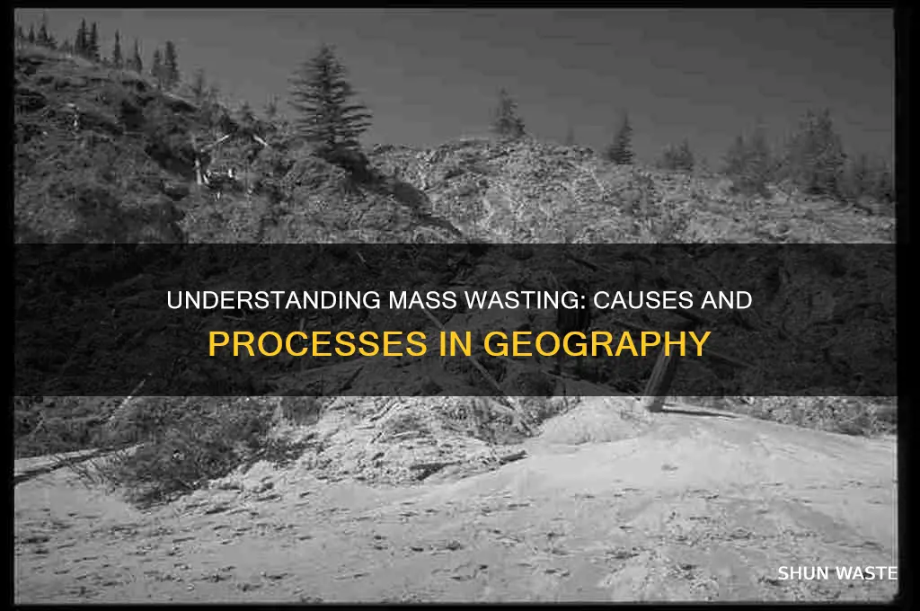 what is mass wasting how does it occur in geography