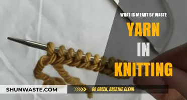 Understanding Waste Yarn: Its Role and Uses in Knitting Projects