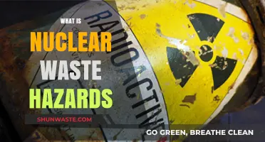 Unveiling the Hidden Dangers of Nuclear Waste: A Comprehensive Guide