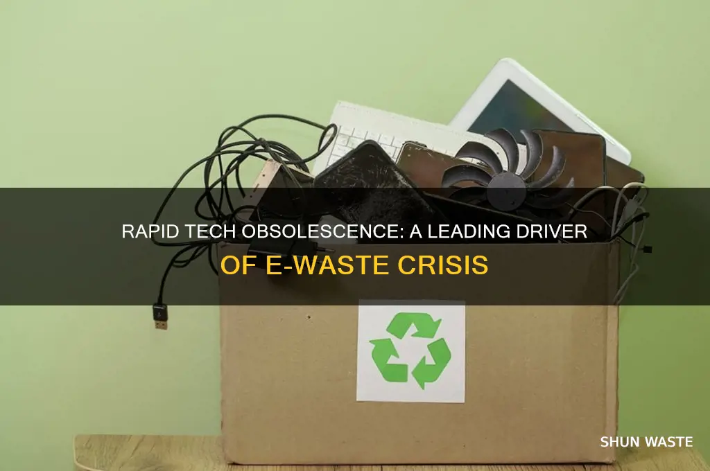what is one of the main causes of e-waste