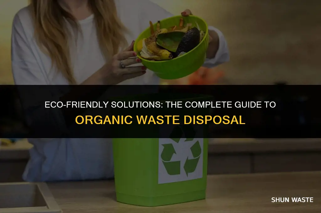 what is organic waste disposal
