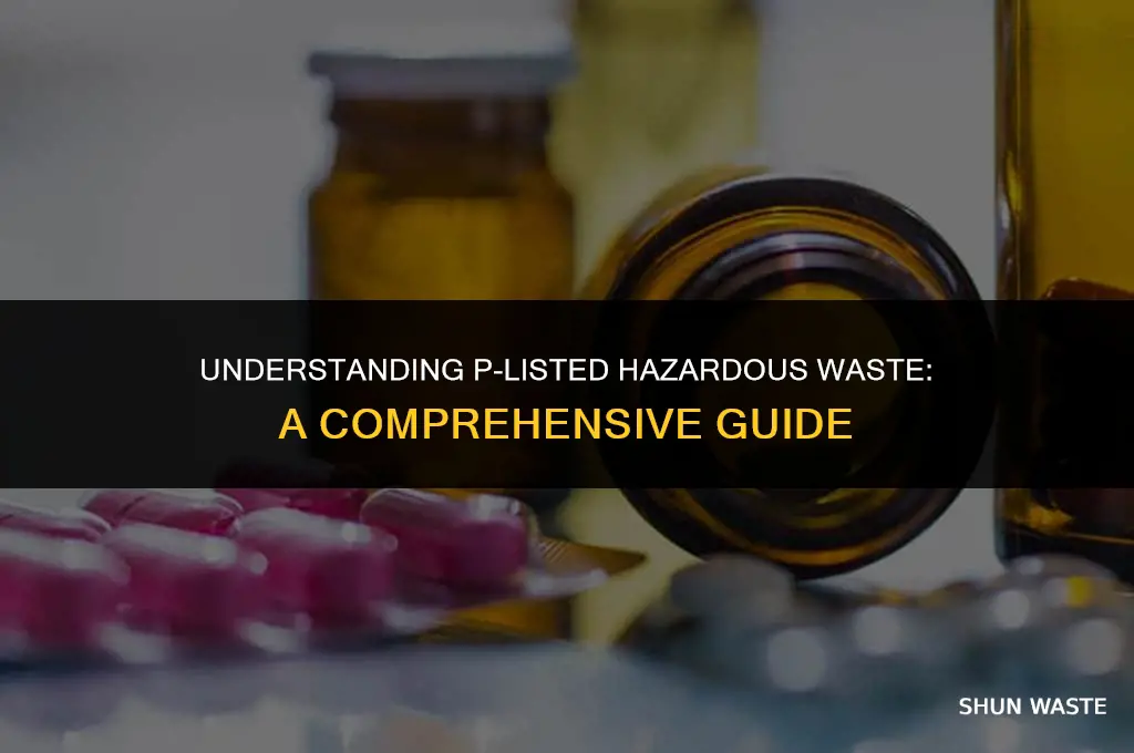 what is p listed hazardous waste
