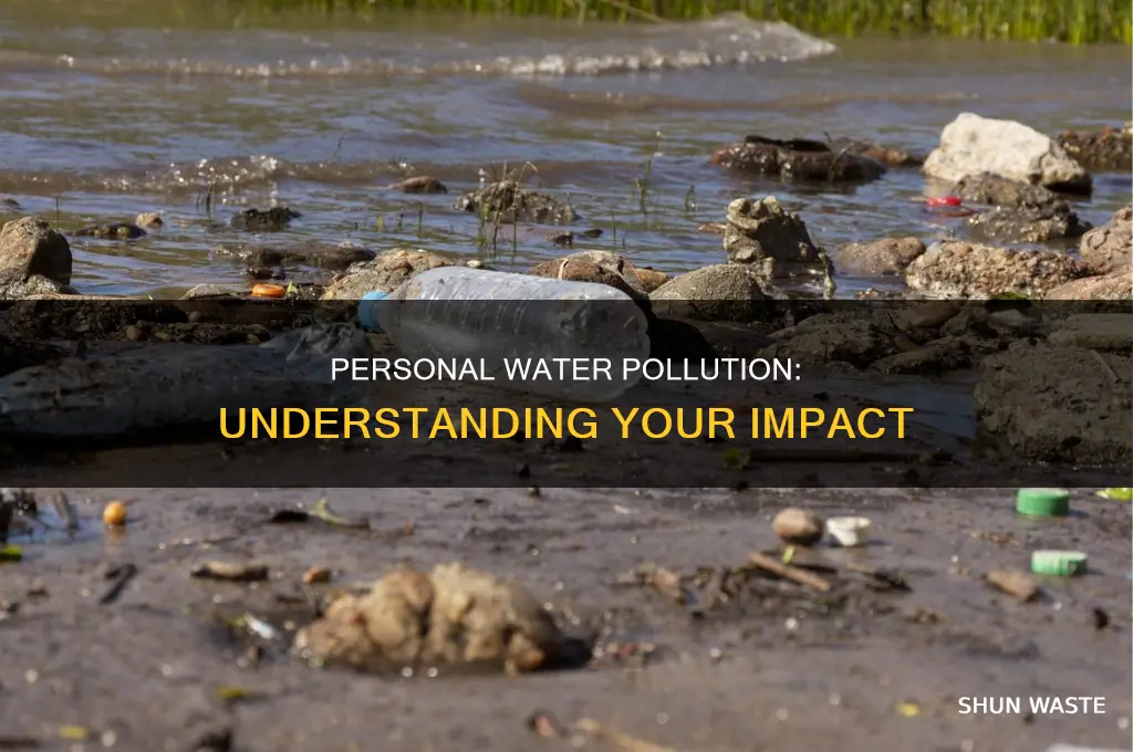 what is personal water pollution