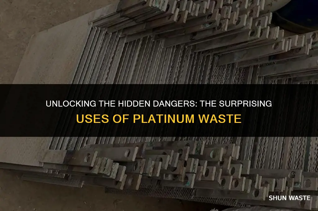 what is platoinum waste used for hazardous