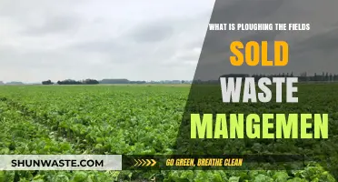 Ploughing Fields Sold: Innovative Waste Management Strategies for Sustainable Farming
