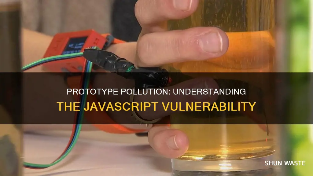 what is prototype pollution vulnerability