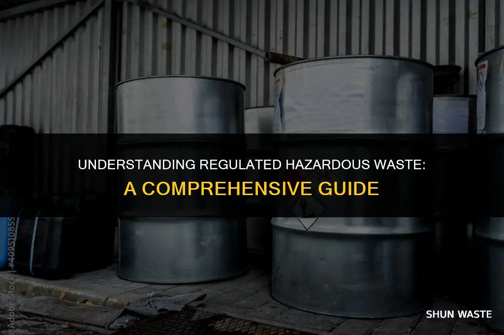 what is regulated hazardous waste