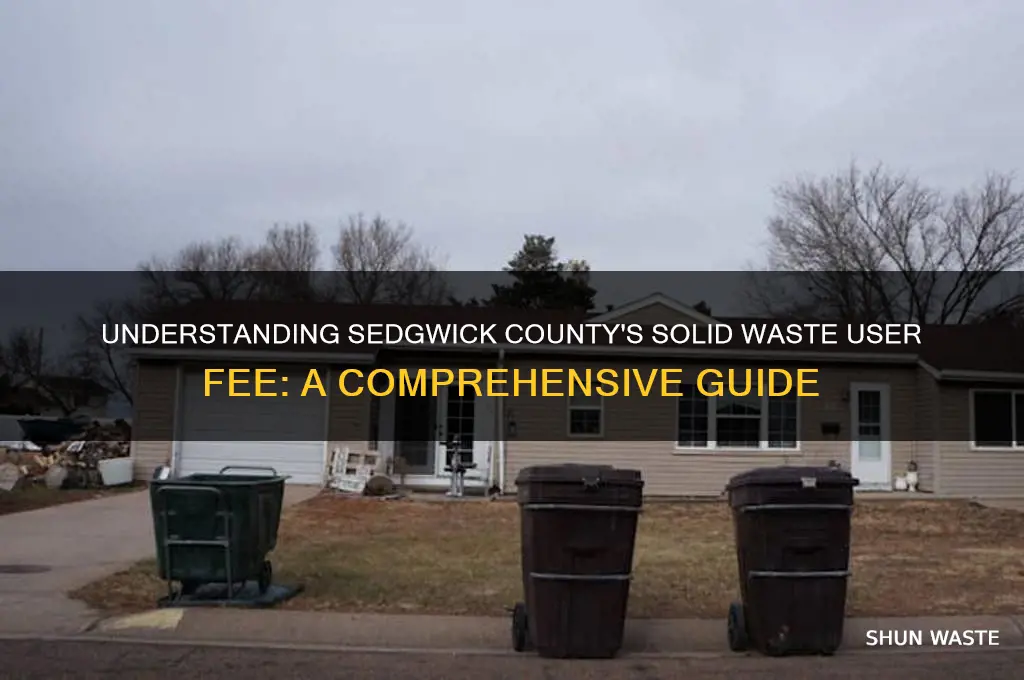 what is solid waste user fee sedgwick county