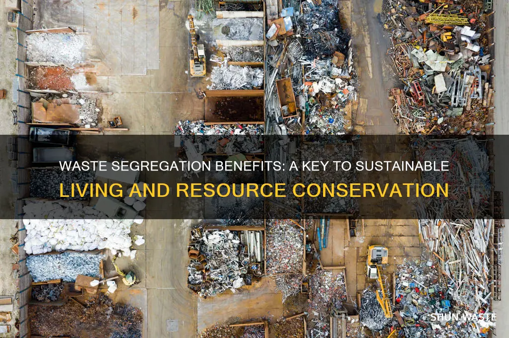 what is the benefit of waste segregation