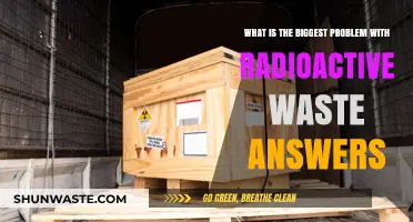 Radioactive Waste's Looming Crisis: Unraveling the Biggest Disposal Challenge