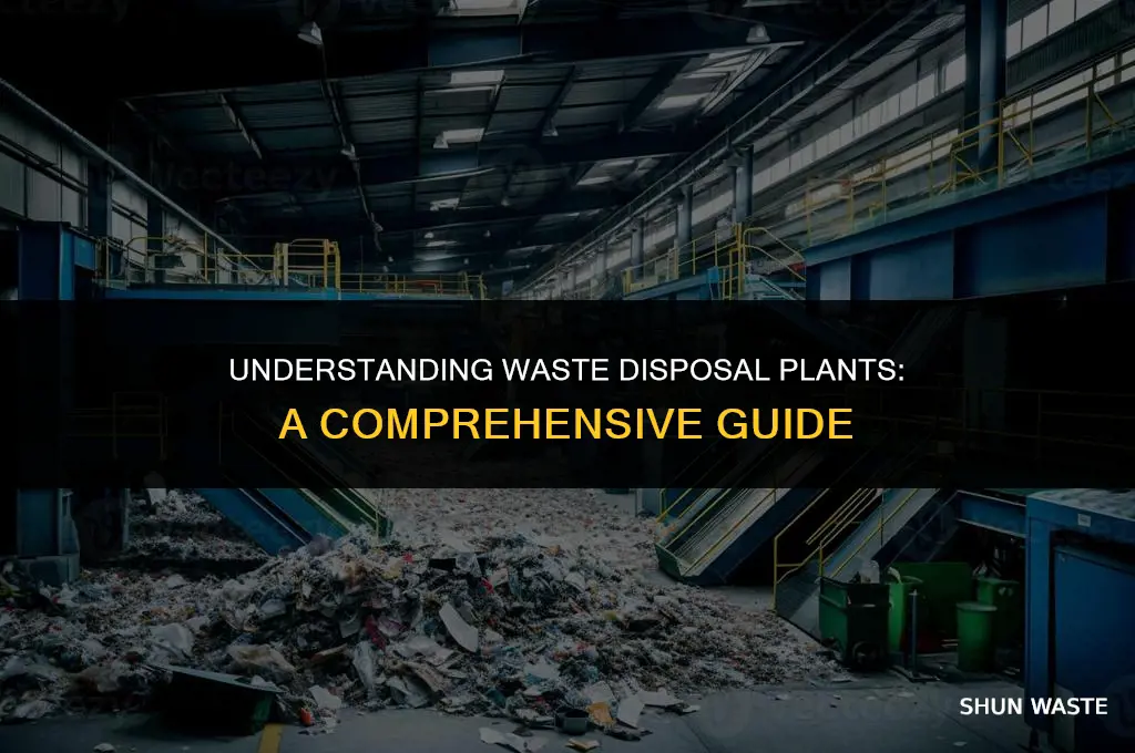 what is the definition of a waste disposal plant