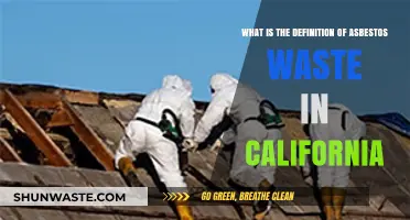 Understanding Asbestos Waste: California's Legal Definition and Regulations