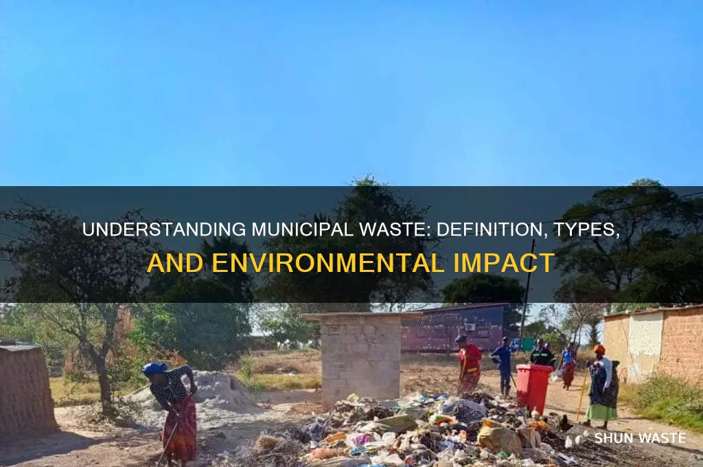what is the definition of municipal waste
