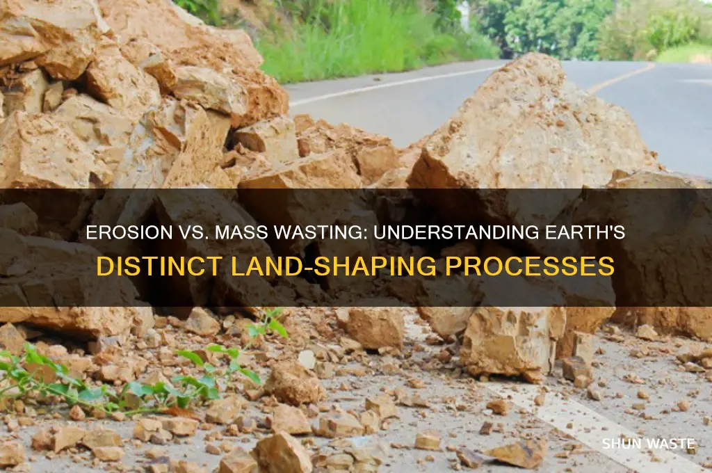 what is the difference between erosion and mass wasting