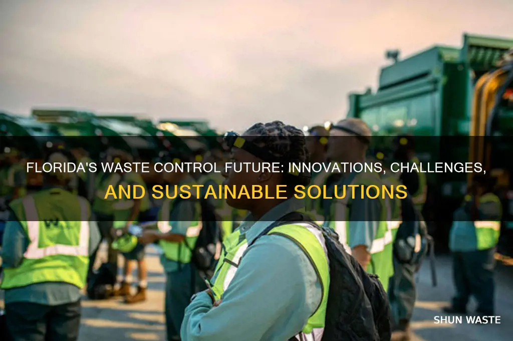 what is the future of waste control in florida