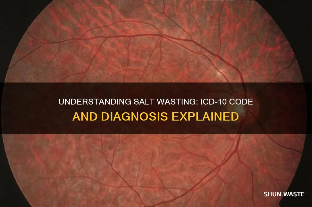 what is the icd 10 code for salt wasting