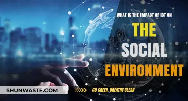ICT's Transformative Impact on Society: Shaping Our Social Environment