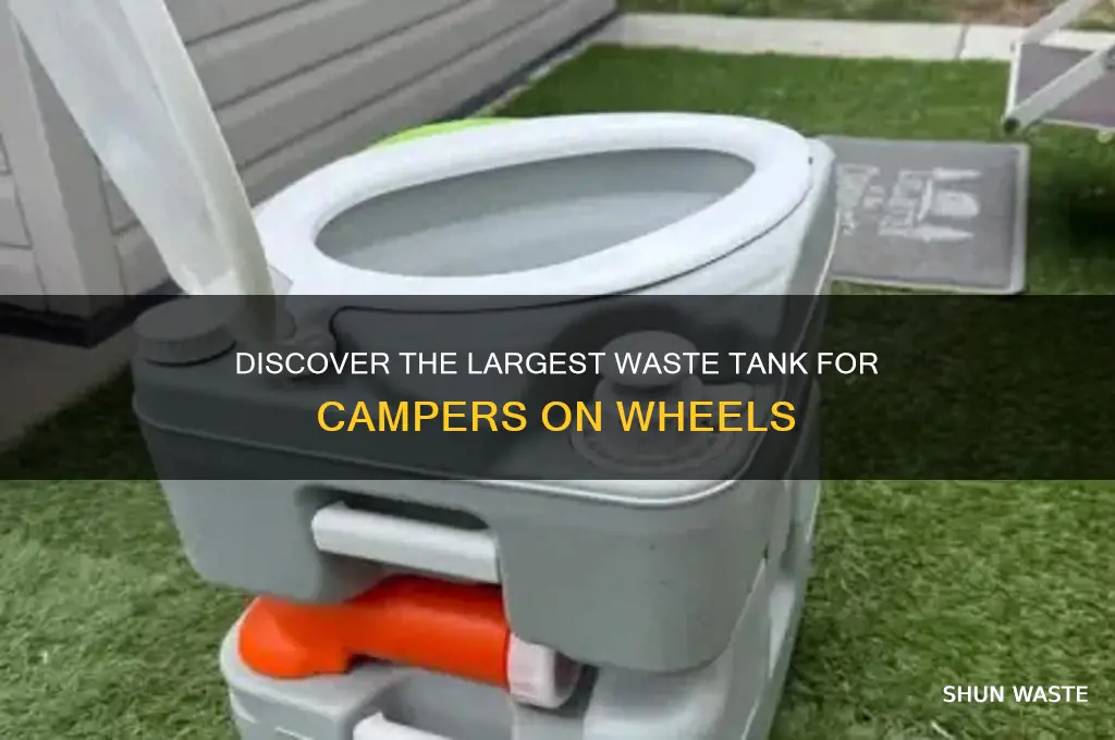 what is the largest waste tank for campers on wheels
