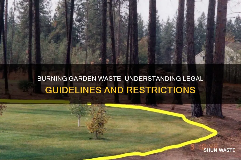 what is the law on burning garden waste