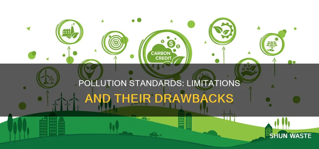 what is the main disadvantage of a pollution standard