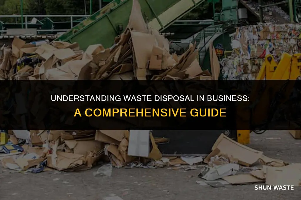 what is the meaning of waste disposal in business