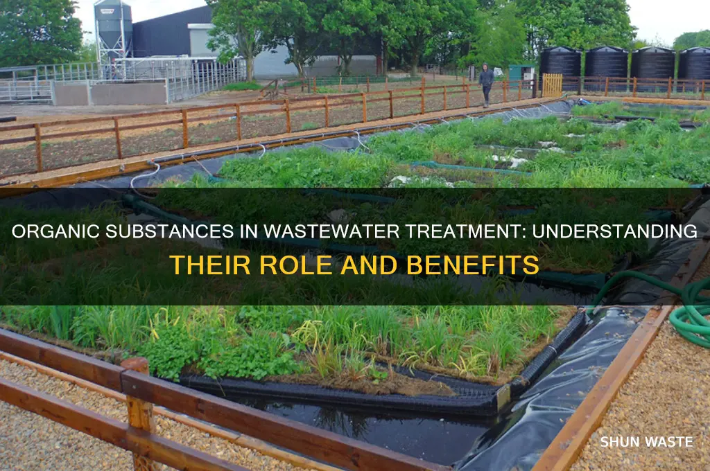 what is the organic substance used in waste water treatment