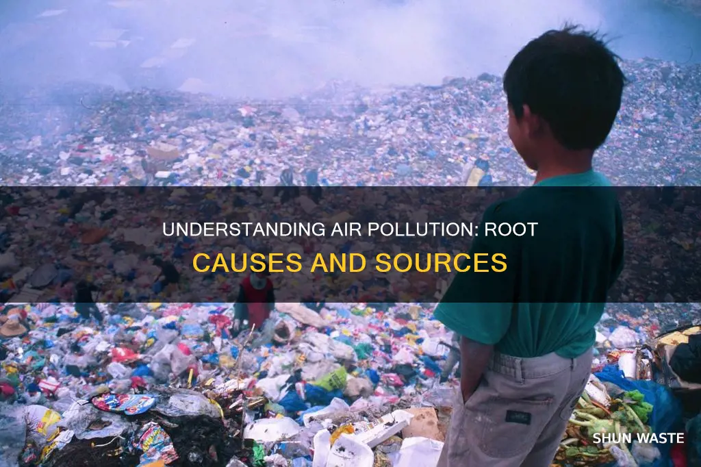 what is the root cause of air pollution