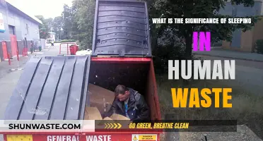 Sleeping in Human Waste: Uncovering Its Surprising Significance and Impact