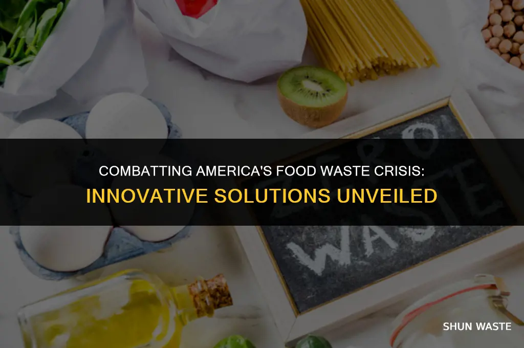 what is the solution to america food waste