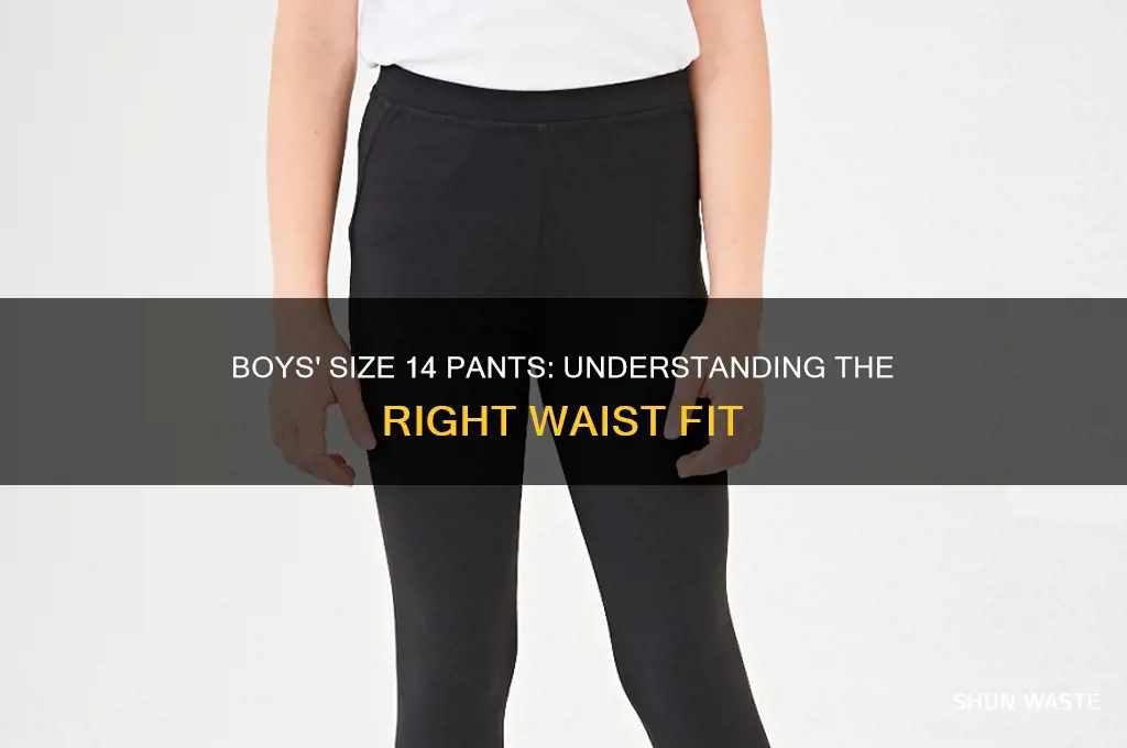 what is the waste size for boys 14 pants